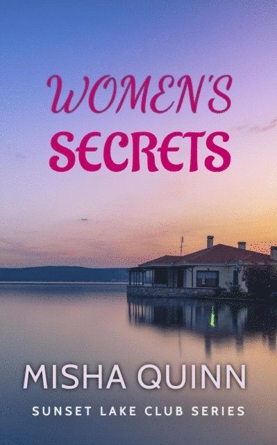 Misha Quinn - Women's Secrets, E-bok