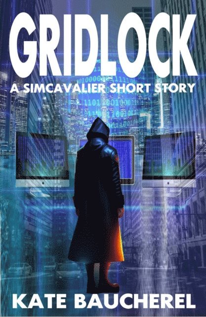 Kate Baucherel - Gridlock, E-bok