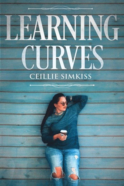Ceillie Simkiss - Learning Curves, E-bok. Tillgänglighet: Lägg i varukorg