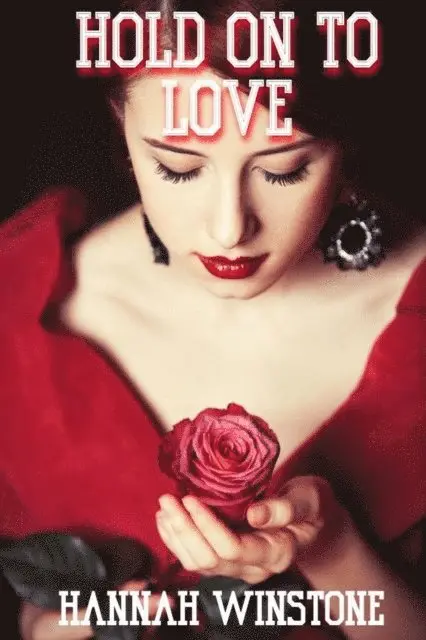 Hannah Winstone - Hold On To Love, E-bok. Tillgänglighet: Lägg i varukorg