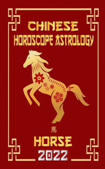 LeeHong Feng Shui - Horse Chinese Horoscope & Astrology 2022, E-bok. Tillgänglighet: Lägg i varukorg