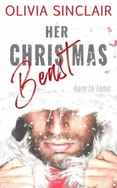 Olivia Sinclair - Her Christmas Beast, E-bok. Tillgänglighet: Lägg i varukorg