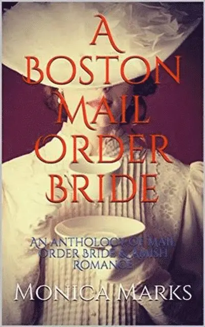 Monica Marks - Boston Mail Order Bride, E-bok. Tillgänglighet: Lägg i varukorg