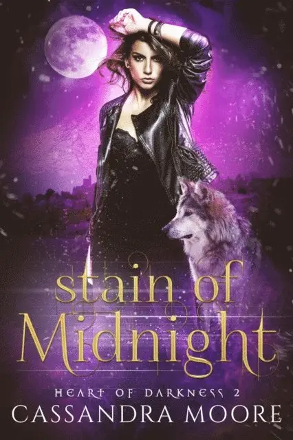 Cassandra Moore - Stain of Midnight, E-bok. Tillgänglighet: Lägg i varukorg