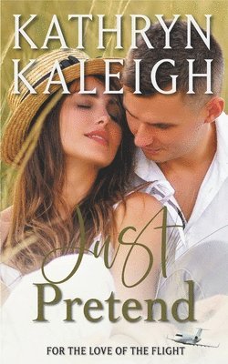 Kathryn Kaleigh - Just Pretend, Häftad
