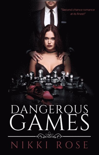 Nikki Rose - Dangerous Games, E-bok