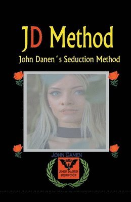 John Danen - JD Method, Häftad. Tillgänglighet: Lägg i varukorg