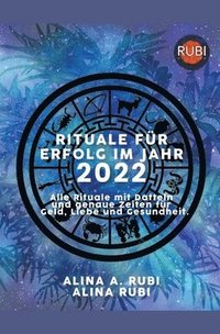 Rituale für den Erfolg 2022