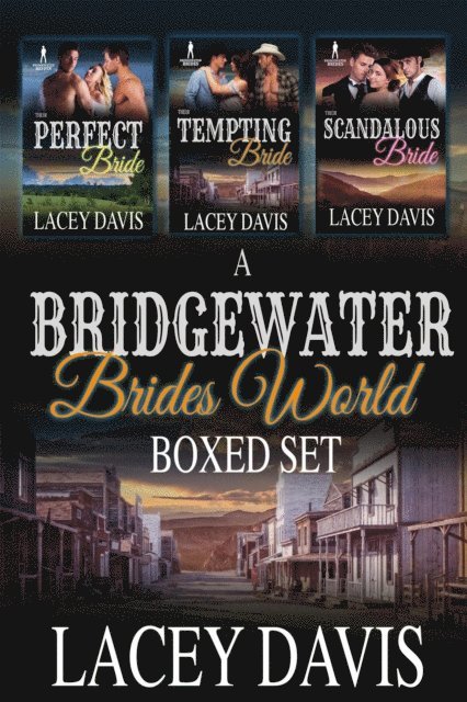 Bridgewater Brides, Lacey Davis - Bridgewater Brides World Boxed Set, E-bok