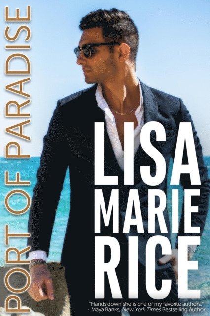 Lisa Marie Rice - Port of Paradise, E-bok