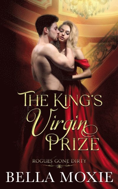 Bella Moxie - King's Virgin Prize, E-bok