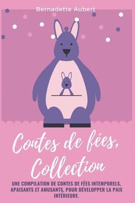 Bernadette Aubert - Contes de fées, Collection, Häftad. Tillgänglighet: Lägg i varukorg