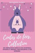 Contes de f�es, Collection