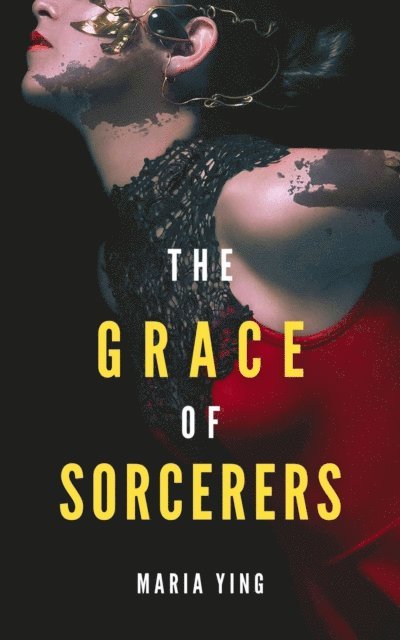 Maria Ying - Grace of Sorcerers, E-bok
