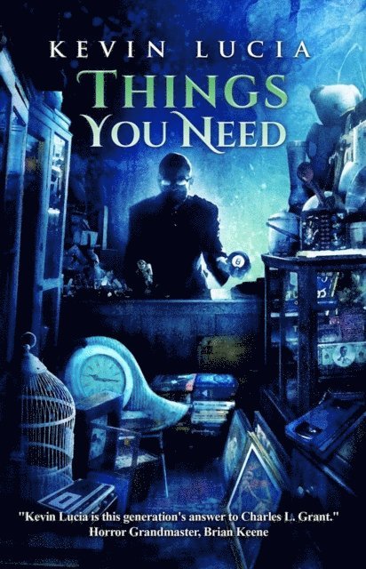 Kevin Lucia - Things You Need, E-bok