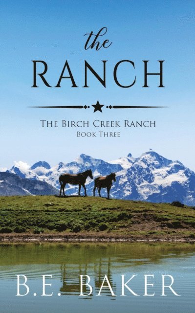 B. E. Baker - Ranch, E-bok