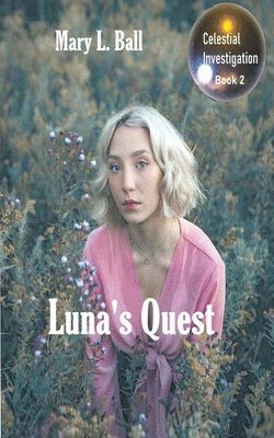 Mary L Ball - Luna's Quest, Häftad