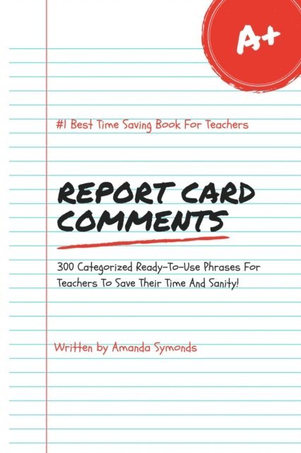 Amanda Symonds - Report Card Comments, E-bok. Tillgänglighet: Lägg i varukorg