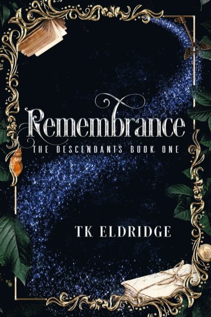 TK Eldridge - Remembrance, E-bok