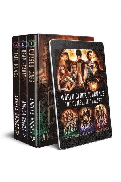 Angela Roquet - World Clock Journals (The Complete Trilogy), E-bok