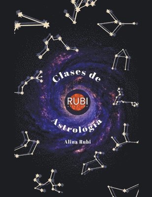 Alina a Rubi, Alina Rubi - Clases de Astrología en Español, Häftad