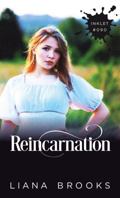 Liana Brooks - Reincarnation, E-bok