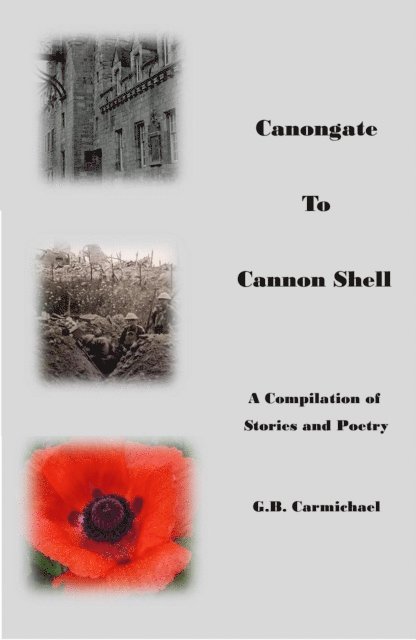 G. B. Carmichael - Canongate to Cannon Shell, E-bok