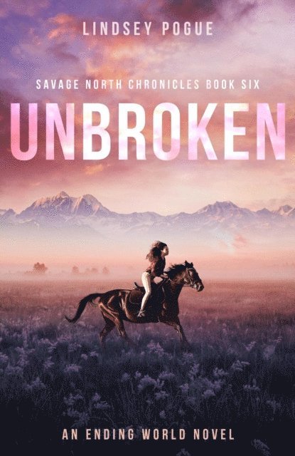 Lindsey Pogue - Unbroken, E-bok