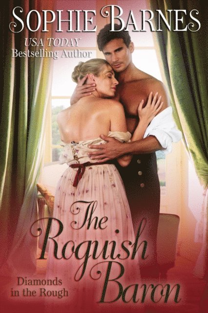 Sophie Barnes - Roguish Baron, E-bok