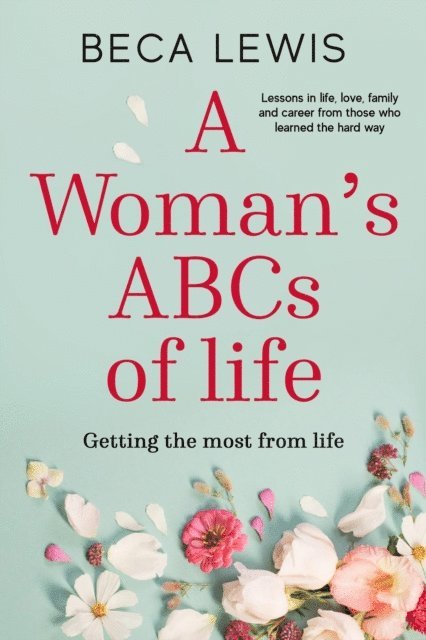 Beca Lewis - Woman's ABC's Of Life, E-bok