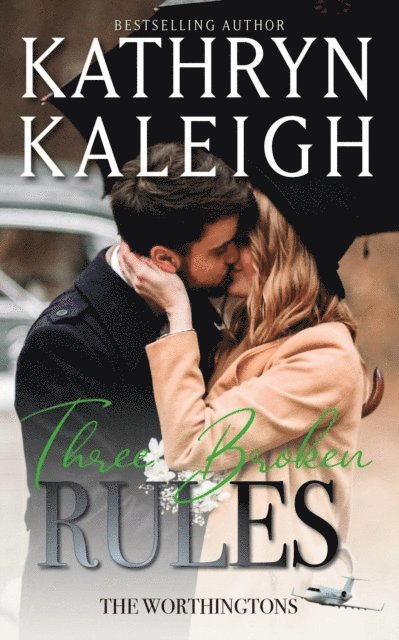 Kathryn Kaleigh - Three Broken Rules, E-bok