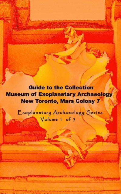 Mandy Conti, David Petersen - Museum of Exoplanetary Archaeology, E-bok