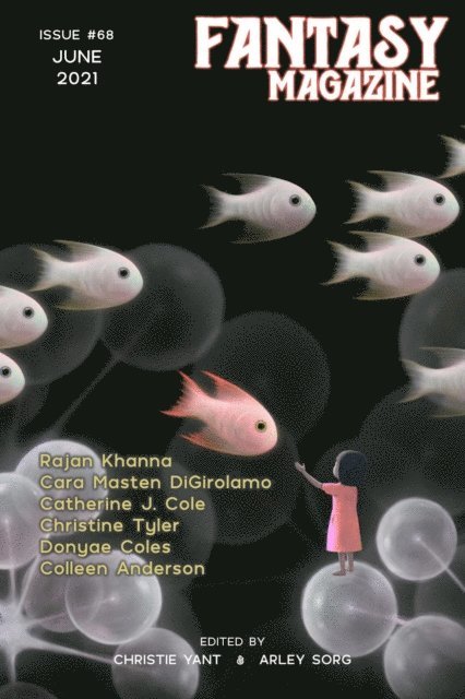 Christie Yant, Arley Sorg - Fantasy Magazine, June 2021 (Issue 68), E-bok