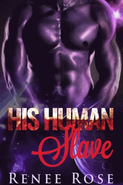 Renee Rose - His Human Slave, E-bok. Tillgänglighet: Lägg i varukorg