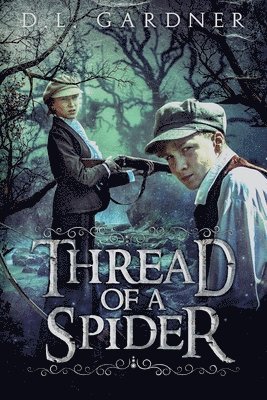 D L Gardner - Thread of a Spider, Häftad. Tillgänglighet: Lägg i varukorg