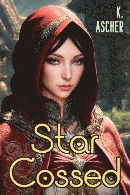 K. Ascher - Starcrossed, E-bok