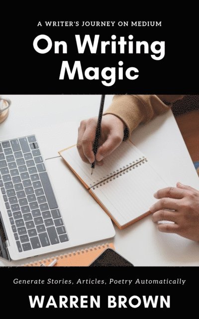 Warren Brown - On Writing Magic, E-bok