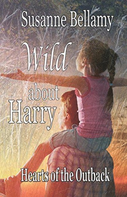 Susanne Bellamy - Wild About Harry, E-bok