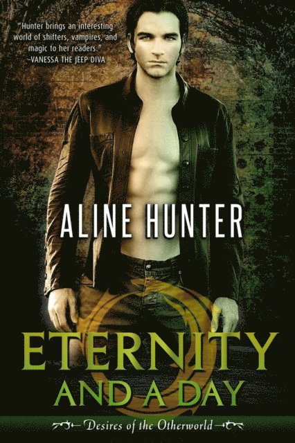 Aline Hunter - Eternity and a Day, E-bok