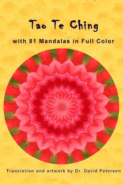 David Petersen - Tao Te Ching with 81 Mandalas in Full Color, E-bok