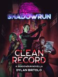 Shadowrun: Clean Record