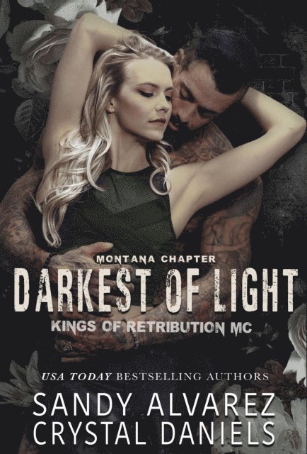 Sandy Alvarez, Crystal Daniels - Darkest of Light, E-bok