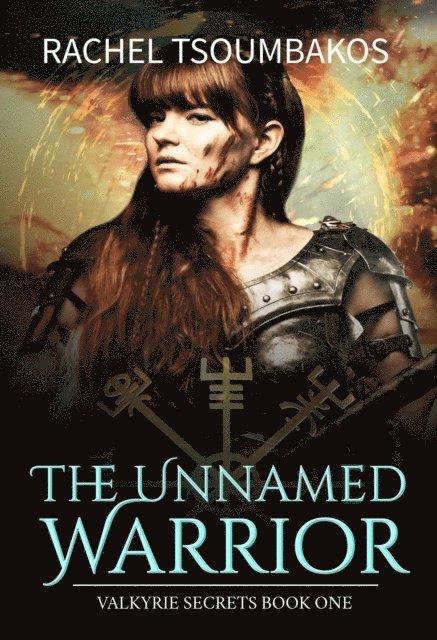 Rachel Tsoumbakos - Unnamed Warrior, E-bok