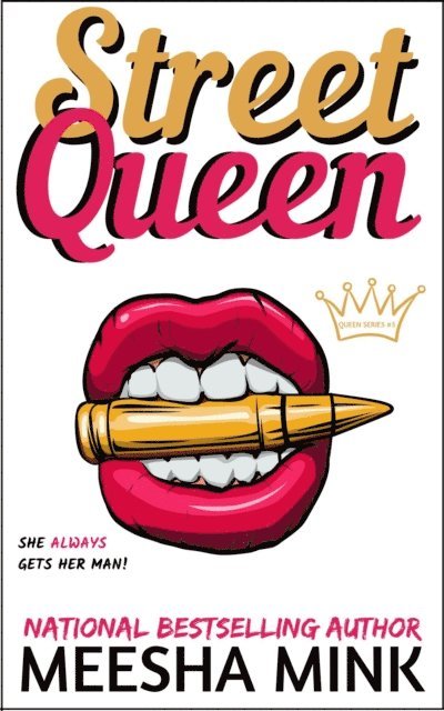Meesha Mink - Street Queen, E-bok