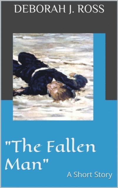 Deborah J. Ross - &quote;The Fallen Man&quote;, E-bok