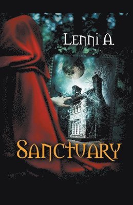 Lenni A - Sanctuary, Häftad. Tillgänglighet: Lägg i varukorg
