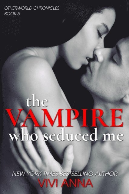 Vivi Anna - Vampire Who Seduced Me, E-bok