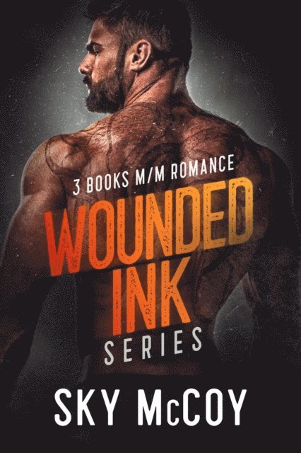 Sky McCoy - Wounded Inked Series, E-bok