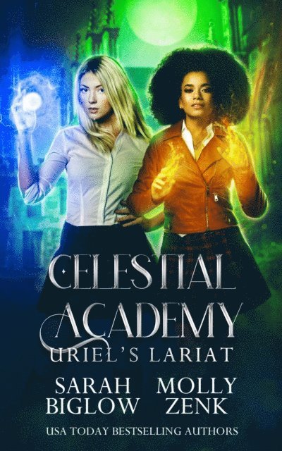 Molly Zenk, Sarah Biglow - Uriel's Lariat, E-bok