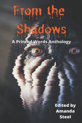 Amanda Steel - From the Shadows, Häftad. Tillgänglighet: Lägg i varukorg